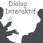 Pengertian Dialog Interaktif